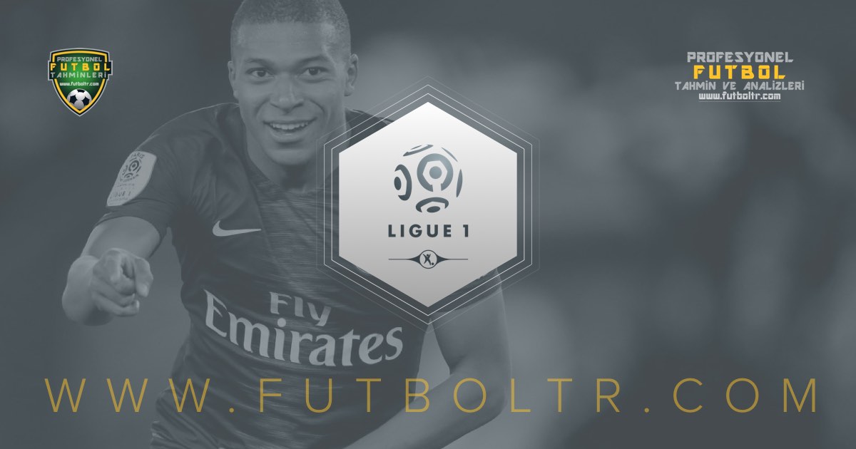 Fransa Ligue 1 İddaa Tahminleri