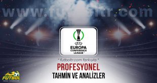UEFA Konferans Ligi iddaa tahminleri ve analizleri
